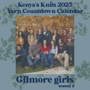 Preorder: Gilmore Girls Season 2 Yarn Countdown Calendar